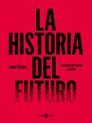 cover image of La historia del futuro